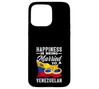 Happiness Is Being Married To A Venezuelan Case for iPhone 15 Pro Max
