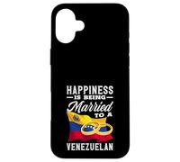 Happiness Is Being Married To A Venezuelan Case for iPhone 16 Plus