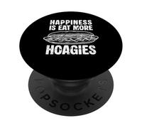 Happiness Is Eat More Hoagies Lover Sandwich PopSockets Adhesive PopGrip