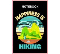 Happiness is Hiking Notebook | Hiking Notebook | Hiking Gifts