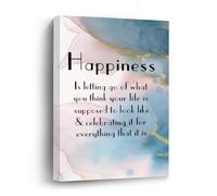 Happiness Is Letting Go Of What You Think Your Life Is Canvas Prints Wall Art Quote Oil Painting On Canvas Wooden Framed Art Canvas for Home Decoration Birthday Gift,12 X 16 Inch