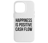Happiness Is Positive Cash Flow Bold Black Text Design Case for iPhone 14 Pro Max
