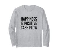 Happiness is Positive Cash Flow Bold Black Text Design Long Sleeve T-Shirt