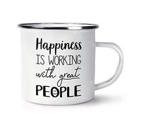 Happiness is Working with Great People Enamel Mug Cup