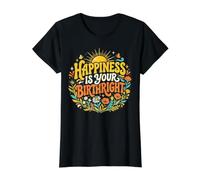 Happiness is Your Birthright Retro Sunflower Wildflower Value Graphic T-Shirt