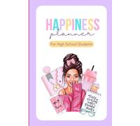 Happiness planner for High school students
