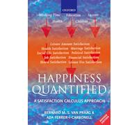 Happiness Quantified: A Satisfaction Calculus Approach
