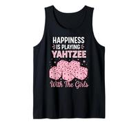 Happiness Yahtzee with The Girls Game Dice Game Yahtzee Tank Top