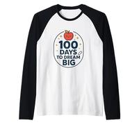Happy 100 Days to Dream Big Celebration Raglan Baseball Tee
