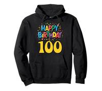 Happy 100th Birthday Apparel Milestone Celebration Pullover Hoodie