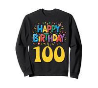 Happy 100th Birthday Apparel Milestone Celebration Sweatshirt