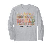 Happy 18th Bday Making The World A Better Place Since 2007 Long Sleeve T-Shirt