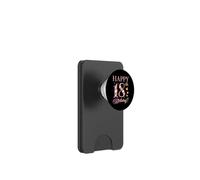 Happy 18th Birthday 18 Years Old Men Women Birthday Party PopSockets PopWallet for MagSafe