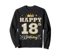 Happy 18th Birthday 18 Years Old Women Men Birthday Party Sweatshirt