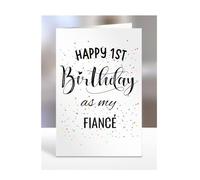 Happy 1st First Birthday as my Fiancé card, gifts for men, women, greetings card, presents for Christmas, A5-138_84