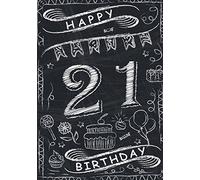 Happy 21 Birthday: Birthday Journal/Notebook for 21st Birthday: Blank Birthday Notebook for Writing Drawing or Journaling (Birthday Notebooks and Journals)