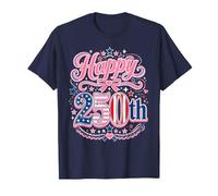 Happy 250th America USA Patriotic Anniversary T-Shirt