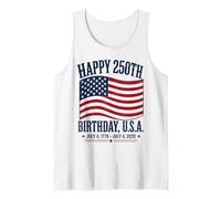 Happy 250th Birthday US America 250th Anniversary 4th July Tank Top