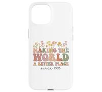 Happy 27th Bday Making The World A Better Place Since 1998 Case for iPhone 15