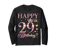 Happy 29th Birthday 29 Years Old Men Women Birthday Party Long Sleeve T-Shirt