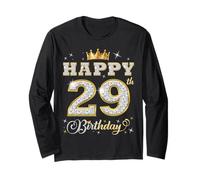 Happy 29th Birthday 29 Years Old Women Men Birthday Party Long Sleeve T-Shirt