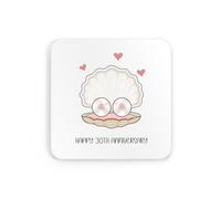 Happy 30th pearl anniversary, pearl wedding anniversary coaster, tea, coffee, cute, celebrate, celebration, wife, husband, couple, parnter
