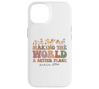 Happy 31st Bday Making The World A Better Place Since 1994 Case for iPhone 14