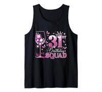 Happy 31st Birthday Squad Pink Wine 31 Years Old Queen Tank Top