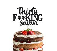 Happy 37th Birthday Cake Topper 37 Birthday Cake Toppers-Black Glitter, Funny 37th Cake Topper for Men,37 Cake Topper For Women, 37th birthday decorations,37th Birthday Cake Topper