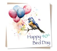 Happy 40th Bird Day - Bluetit and Balloons Birthday Card - Watercolour Style - For Bird Lovers - Made in UK
