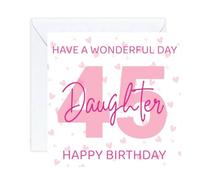 happy 45 45th Birthday daughter Card age (envelope included)