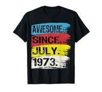 Happy 52nd Birthday Awesome Born July 1973 Fun 52-Year-Old T-Shirt