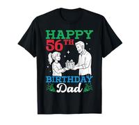 Happy 56th Birthday Dad 56 Years Old Bday Party and Daughter T-Shirt