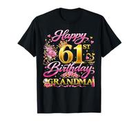 Happy 61st Birthday Grandma 61 and Fabulous 61 Yrs Old Queen T-Shirt