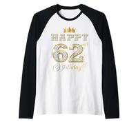 Happy 62nd Birthday 62 Years Old Women Men Birthday Party Raglan Baseball Tee