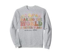 Happy 65th Bday Making The World A Better Place Since 1960 Sweatshirt