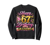 Happy 67th Birthday Grandma 67 and Fabulous 67 Yrs Old Queen Sweatshirt