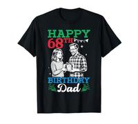 Happy 68th Birthday Dad 68 Years Old Bday Party and Daughter T-Shirt