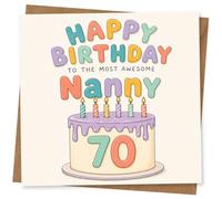 Happy 70th Birthday Nanny Card - To The Most Awesome Nanny - Colourful Cake and Candle Design for Grandma's Birthday