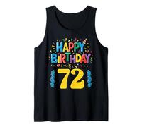 Happy 72nd Birthday Apparel Fun Party Design Tank Top