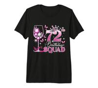 Happy 72nd Birthday Squad Pink Wine 72 Years Old Queen Premium T-Shirt