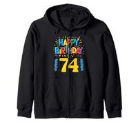 Happy 74th Birthday Apparel Bright and Fun Zip Hoodie
