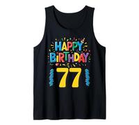 Happy 77th Birthday Apparel Fun Celebration Tank Top