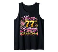 Happy 77th Birthday Grandma 77 and Fabulous 77 Yrs Old Queen Tank Top