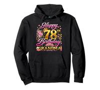 Happy 78th Birthday Grandma 78 and Fabulous 78 Yrs Old Queen Pullover Hoodie