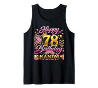Happy 78th Birthday Grandma 78 and Fabulous 78 Yrs Old Queen Tank Top