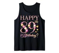 Happy 89th Birthday 89 Years Old Men Women Birthday Party Tank Top