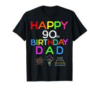 Happy 90th Birthday Dad Birthday 90 Years Old T-Shirt