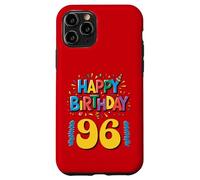 Happy 96th Birthday Apparel Bright and Fun Case for iPhone 11 Pro