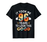 Happy 96th Birthday Gift: Took Me 96 Years 96 Year Old T-Shirt